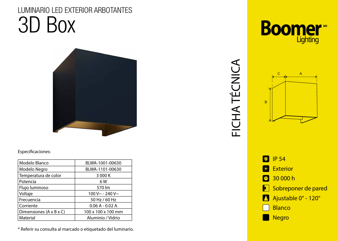 LUMINARIO LED ARBOTANTE CUBO NEGRO 6W 570LM 30K LUZ CÁLIDA BOOMER BLWA-1101-00630 BOX 3D
