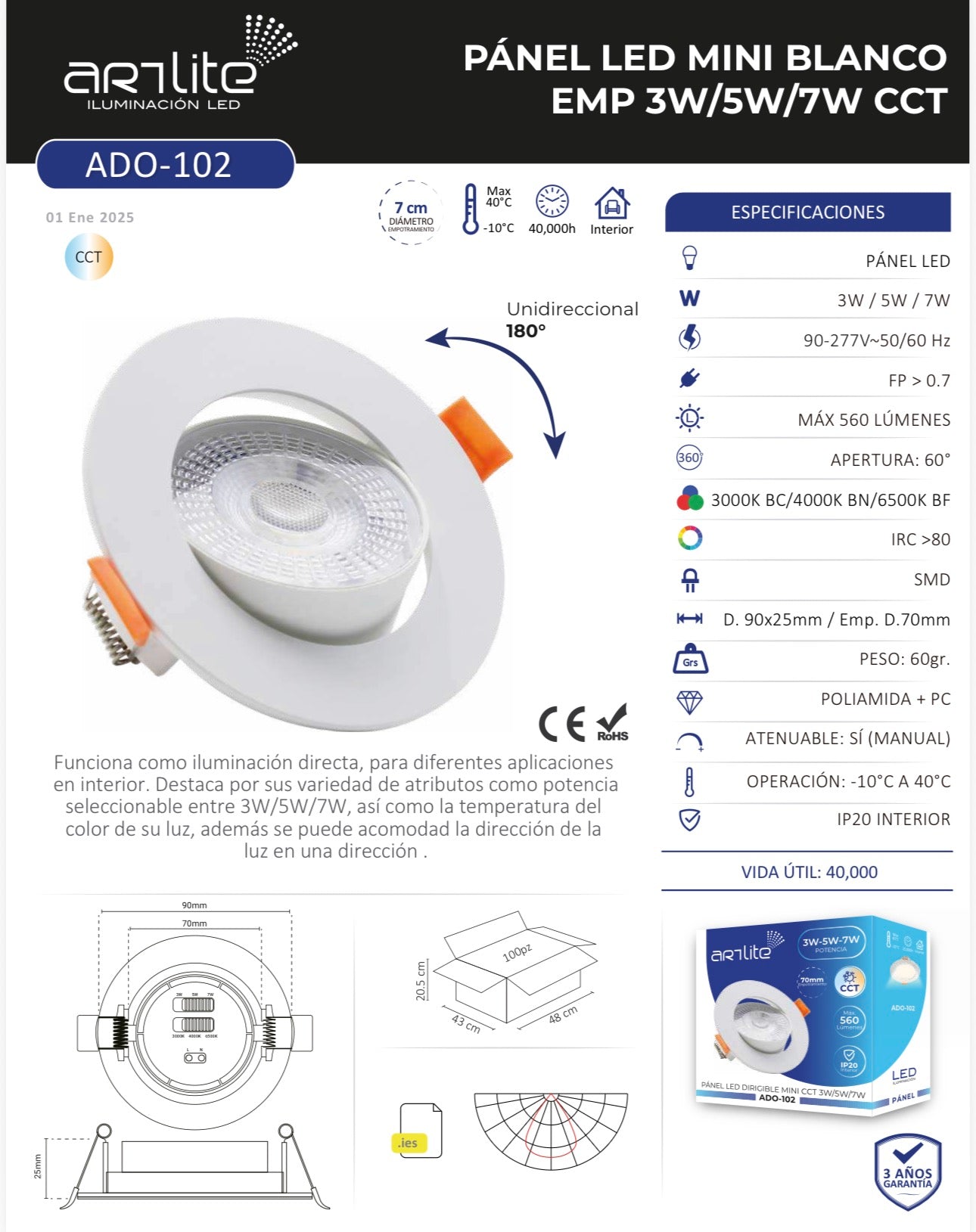 SPOT LED EMPOTRABLE DIRIGIBLE MINI REDONDO BLANCO 3W/5W/7W 5600LM CCT MULTI TEMPERATURA ARTLITE ADO-102
