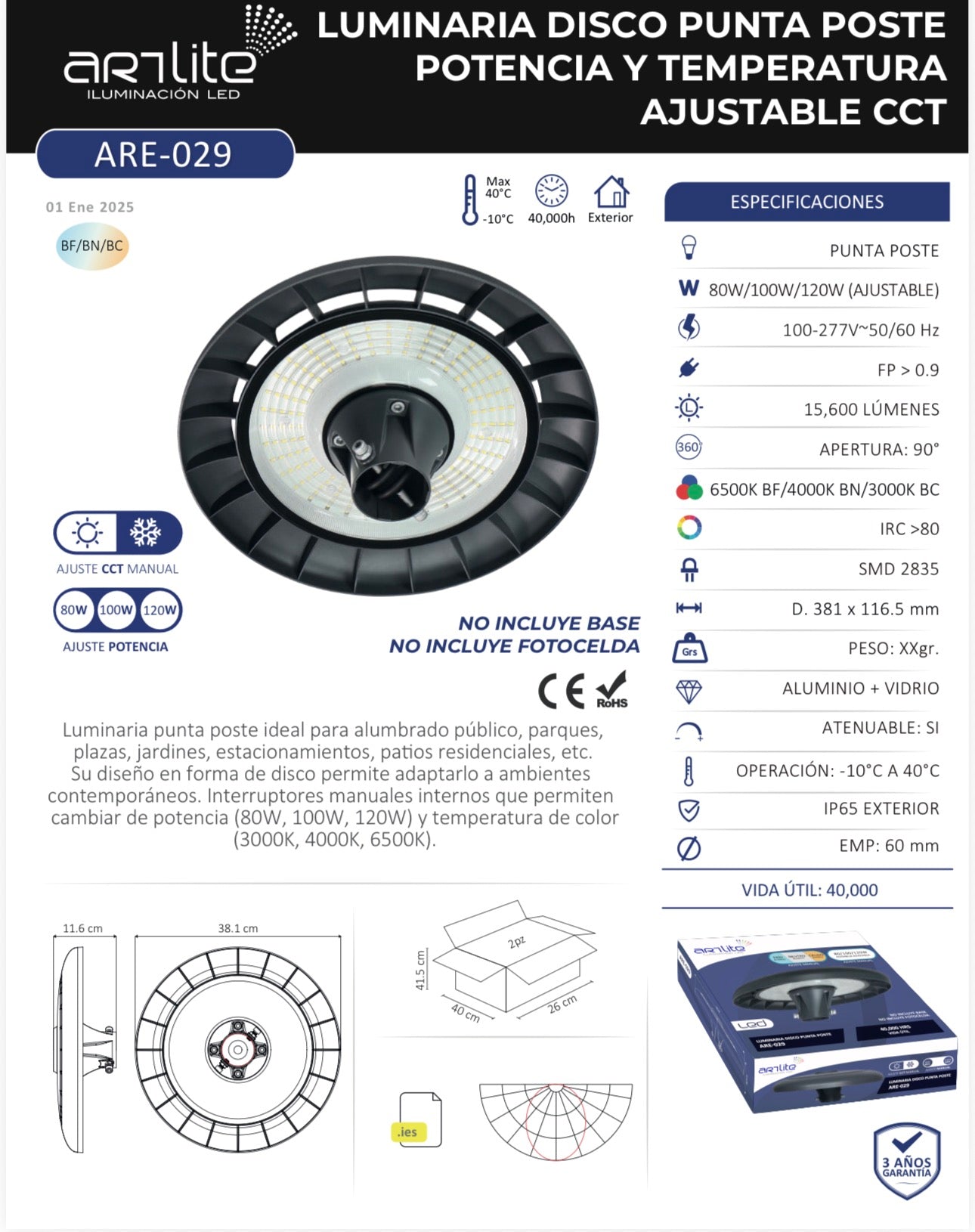 PUNTA DE POSTE LED POTENCIA AJUSTABLE 80W HASTA 120W MULTI TEMPERATURA 30K 60K ARTLITE ARE-029