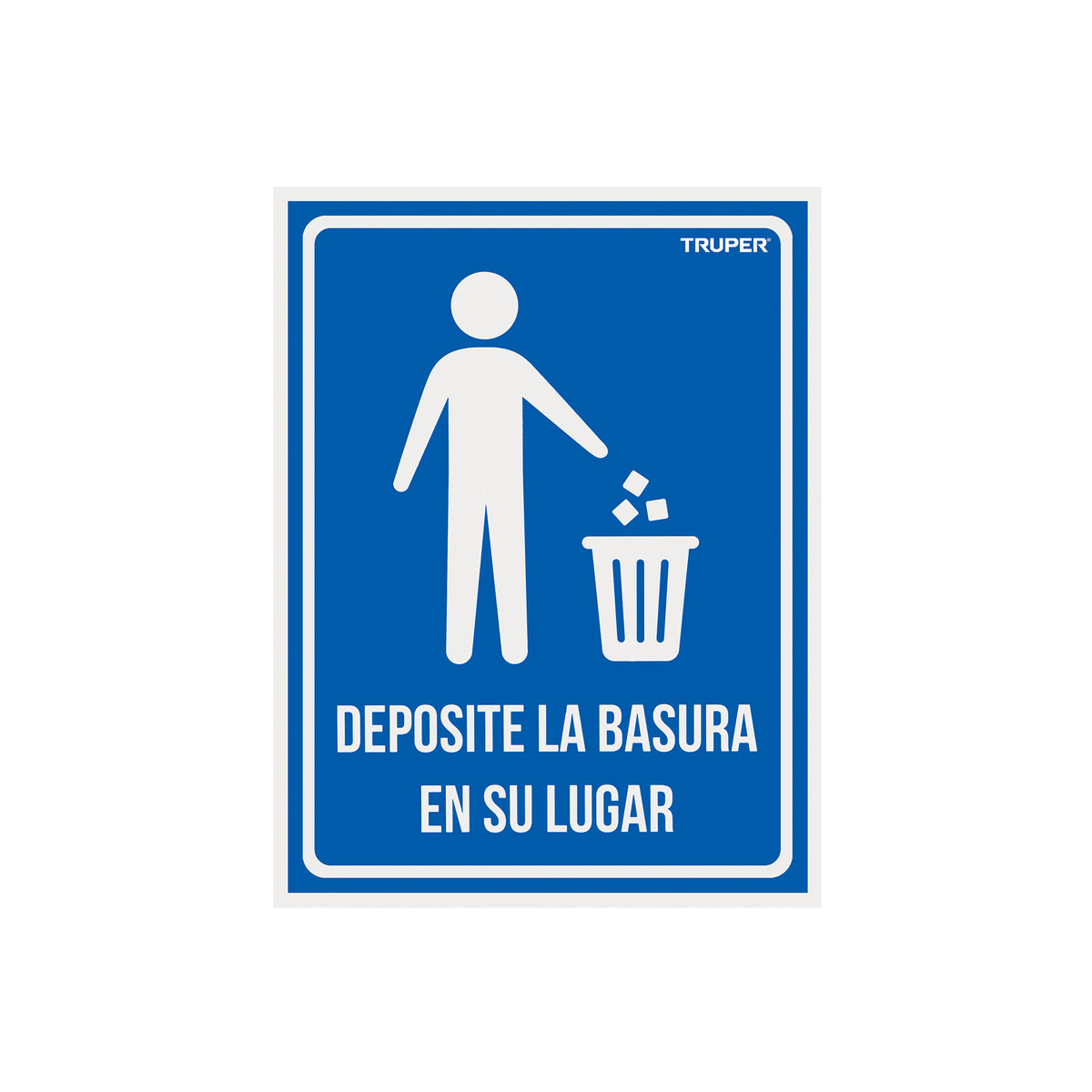 Letrero señalización'DEPOSITE LA BASURA EN SU LUGAR'21x28cm — foto oficial 1