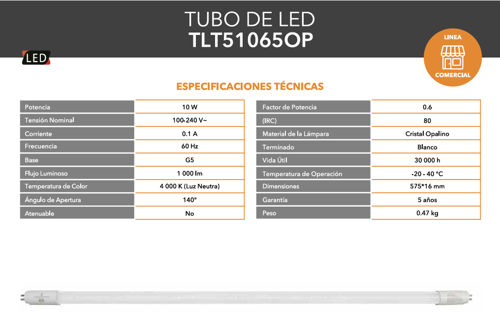 TUBO LED OPALINO T5 10W 65K LUZ FRÍA TISHAM TLT51065OP